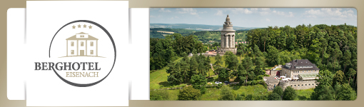 Berghotel Eisenach - das perfekte Privathotel in Thüringen für Urlaub, Tagung und Events